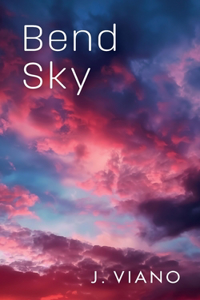 Bend Sky