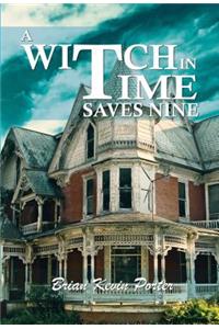 A Witch in Time Saves Nine