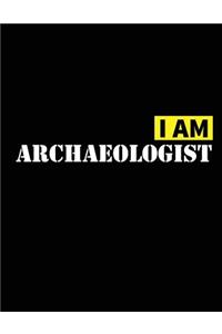 I Am Archaeologist