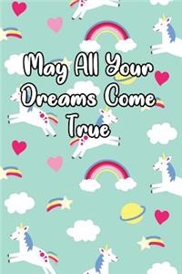 May All Your Dreams Come True