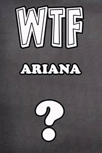 Wtf Ariana ?