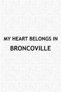 My Heart Belongs in Broncoville
