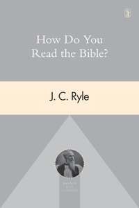 How Do You Read the Bible?