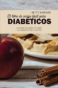 El libro de cocina fácil para diabéticos