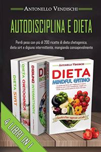 Autodisciplina E Dieta