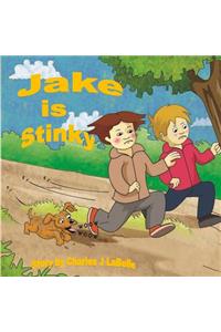 Jake is Stinky