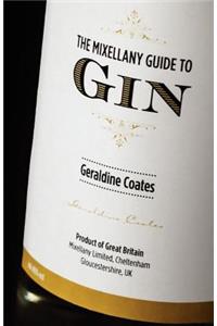 The Mixellany Guide to Gin, Revised Edition