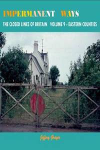 Impermanent Ways Vol 9 Eastern Counties