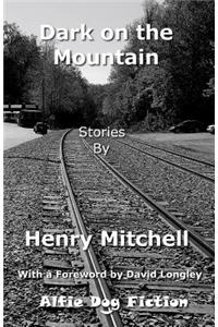 Dark on the Mountain