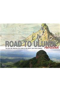 The Road to Ulundi Revisited