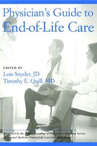 Physician's Guide to End-Of-Life Care