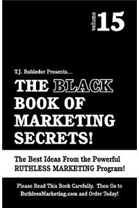 Black Book of Marketing Secrets, Vol. 15