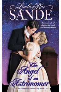 The Angel of an Astronomer