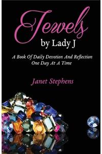Jewels by Lady J