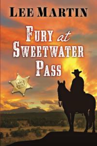 Fury at Sweetwater Pass