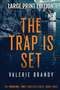 Trap is Set