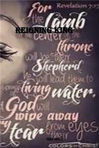 Reigning King