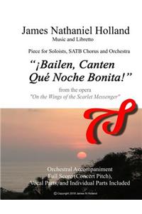 Bailen, Canten, Que Noche Bonita!