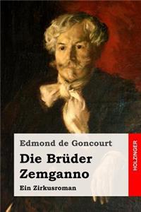 Die Brüder Zemganno