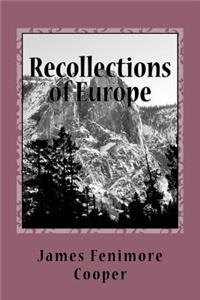 Recollections of Europe