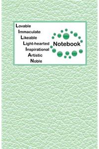 Lovable Immaculate Likeable Light-hearted Inspirational Artistic Noble Notebook