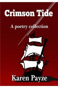 Crimson Tide: A Poetry Collection