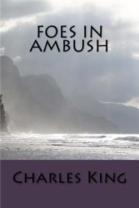 Foes in Ambush