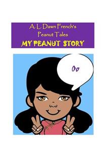 My Peanut Story (O)