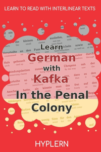 Learn German with Kafka's The Penal Colony