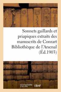 Sonnets Gaillards Et Priapiques Extraits Des Manuscrits de Conrart Bibliothèque de l'Arsenal,