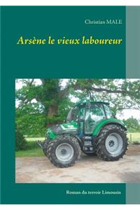 Arsène le vieux laboureur