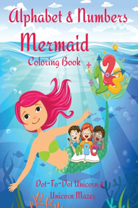 Alphabet and Numbers Mermaid Coloring Book
