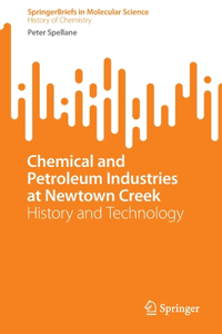 Chemical and Petroleum Industries at Newtown Creek