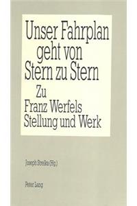 Unser Fahrplan Geht Von Stern Zu Stern