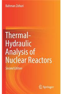 Thermal-Hydraulic Analysis of Nuclear Reactors