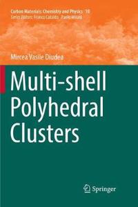 Multi-Shell Polyhedral Clusters