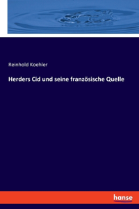 Herders Cid und seine französische Quelle