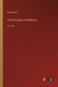 The Retrospect of Medicine