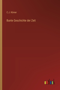 Bunte Geschichte der Zeit