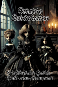 Düstere Schönheiten