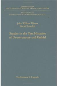 Studies in the Text Histories of Deuteronomy and Ezekiel
