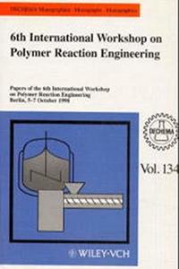 Dechema Monographs 6th International Workshop