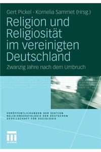 Religion Und Religiosität Im Vereinigten Deutschland