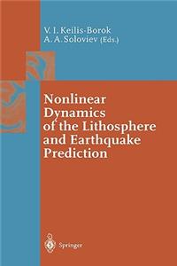 Nonlinear Dynamics of the Lithosphere and Earthquake Prediction