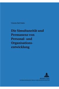 Simultaneitaet Und Permanenz Von Personal- Und Organisationsentwicklung