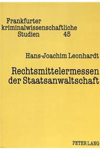 Rechtsmittelermessen der Staatsanwaltschaft