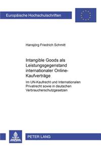 «Intangible Goods» als Leistungsgegenstand internationaler Online-Kaufvertraege