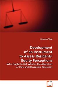 Development of an Instrument to Assess Residents' Equity Perceptions
