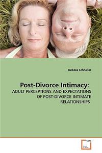 Post-Divorce Intimacy