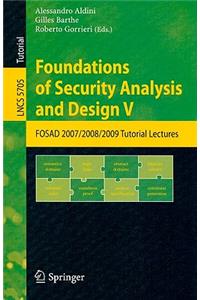 Foundations of Security Analysis and Design V